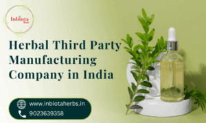 Herbal Third Party Manufacturing Company in India
